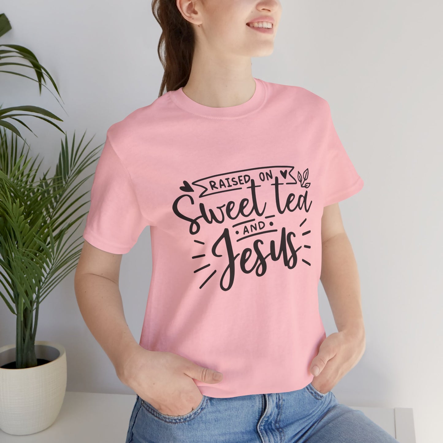 Raised on Sweet Tea & Jesus Unisex Short Sleeve Tee