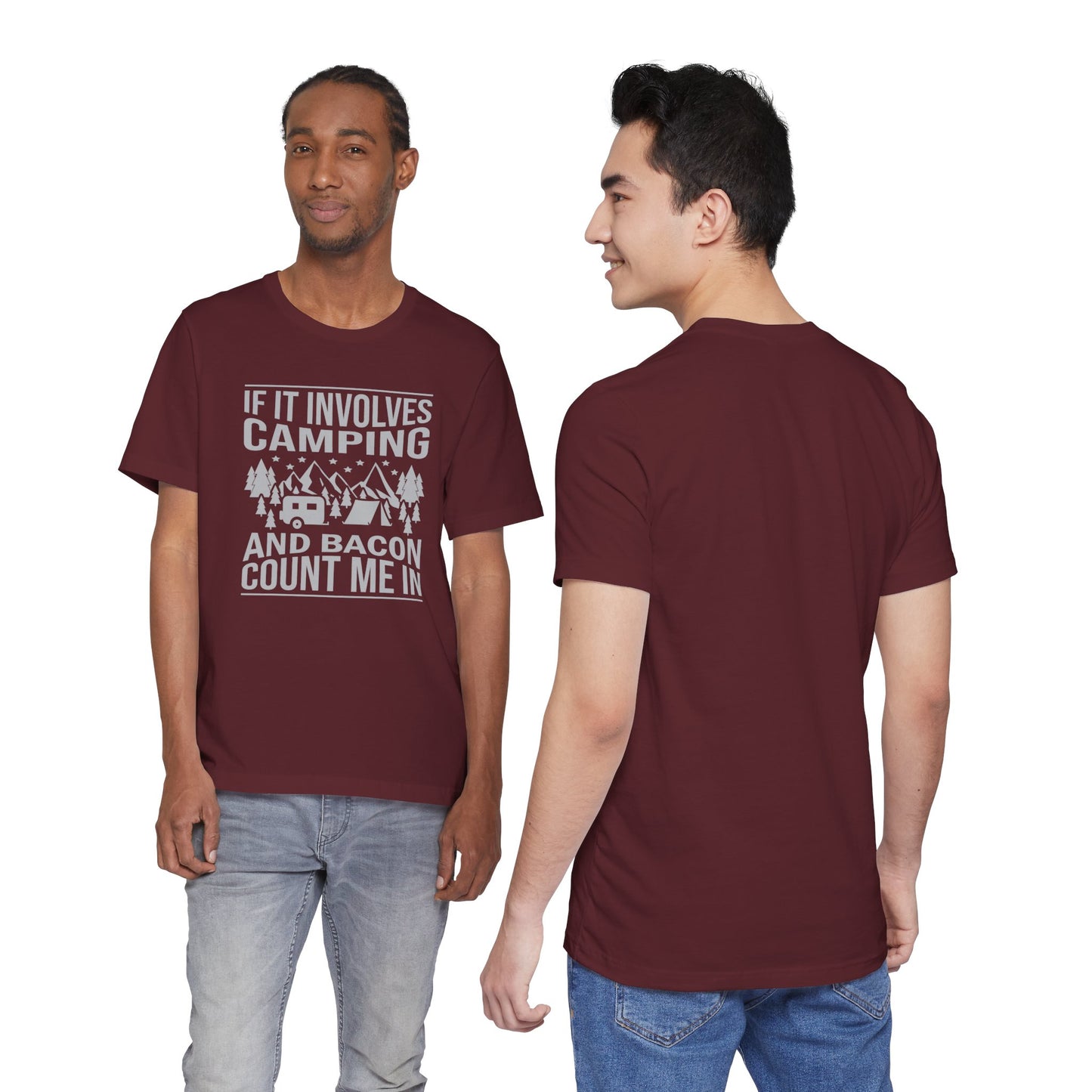 If It Involves Camping & Bacon Count Me In Unisex Short Sleeve Tee