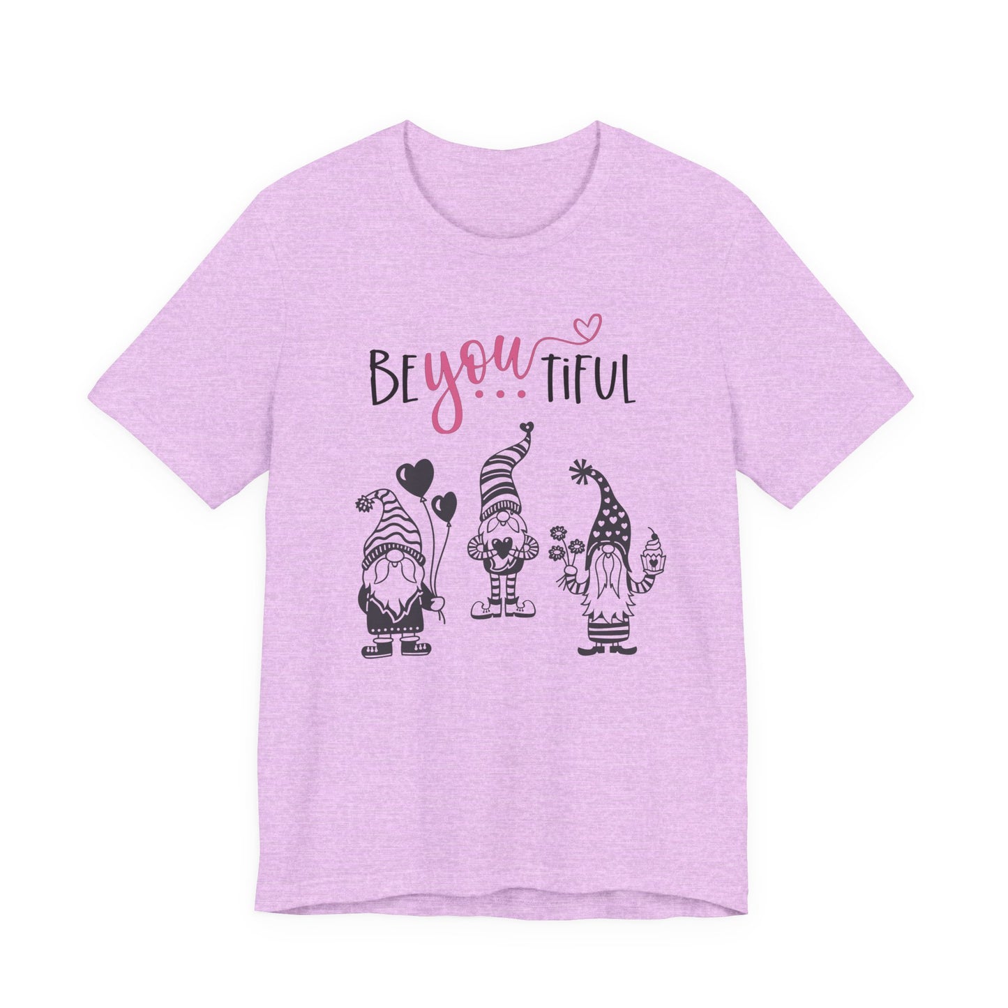 BeYOUtiful Gnome T-Shirt — Cute Valentine/Everyday Inspirational Tee