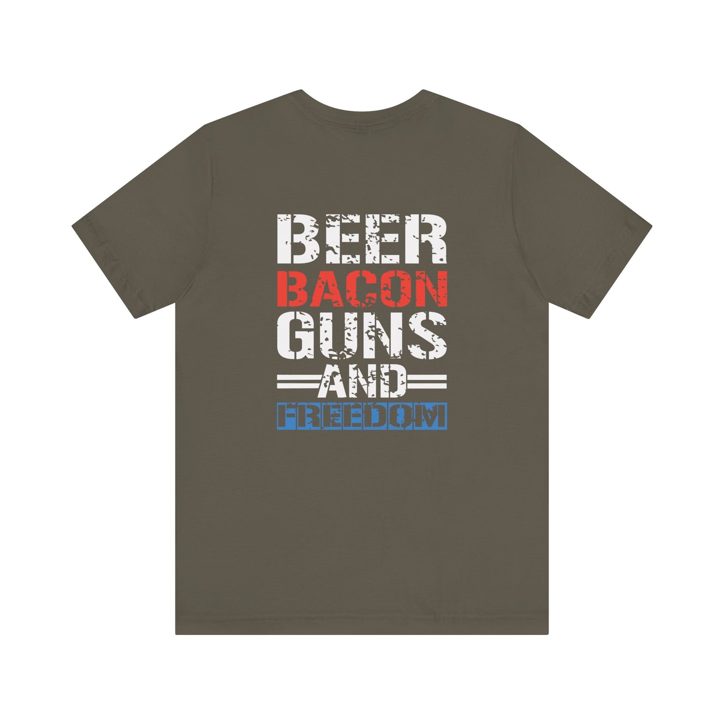 Beer, Bacon, Guns & Freedom Unisex Short Sleeve Tee
