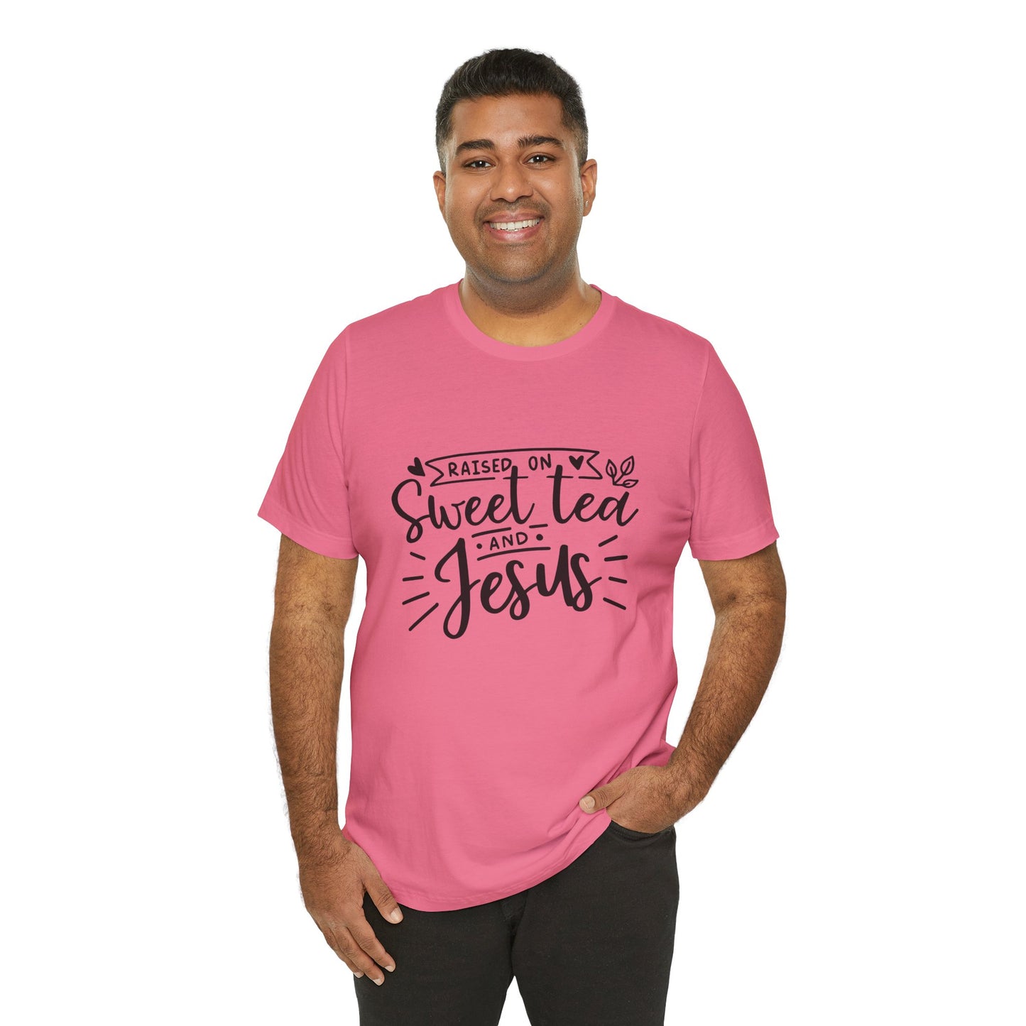 Raised on Sweet Tea & Jesus Unisex Short Sleeve Tee