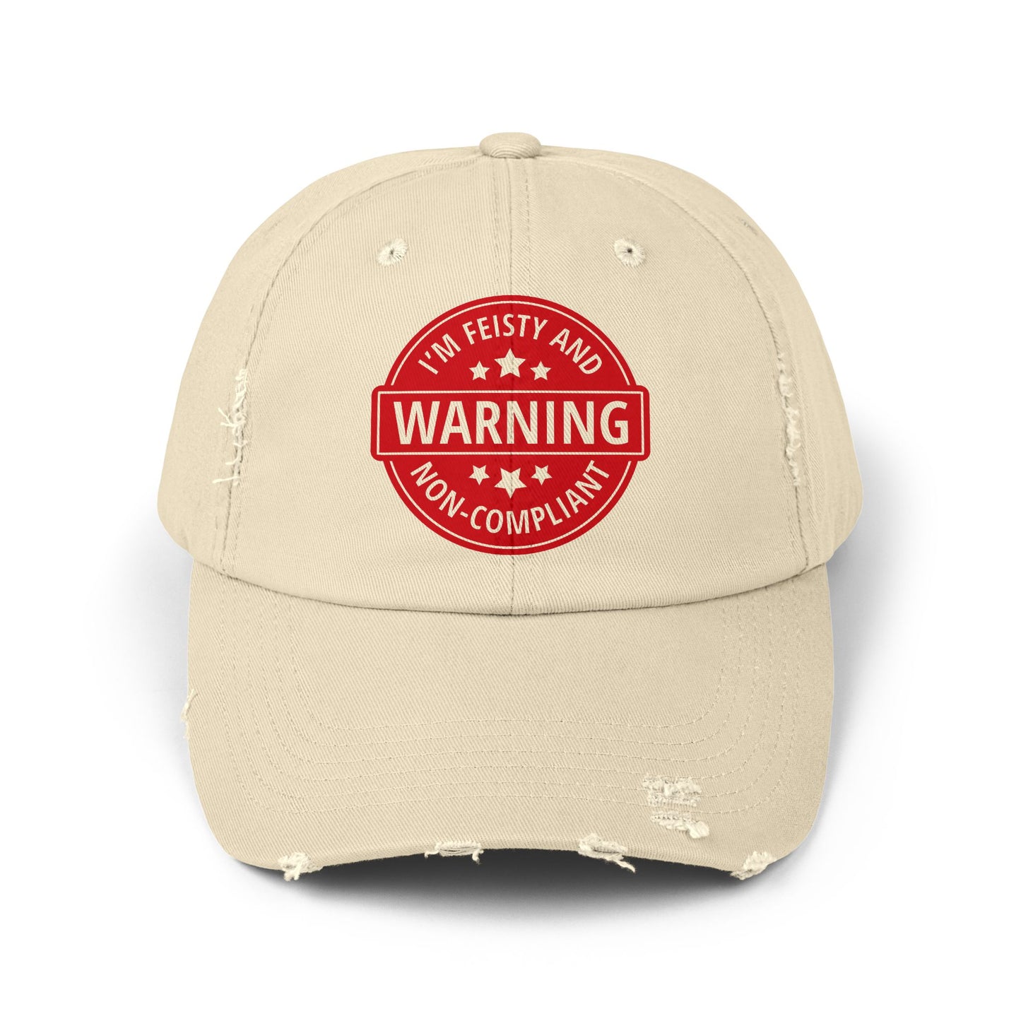 Distressed Cap — "Warning: I'm Feisty and Non-Compliant" Red Badge Hat