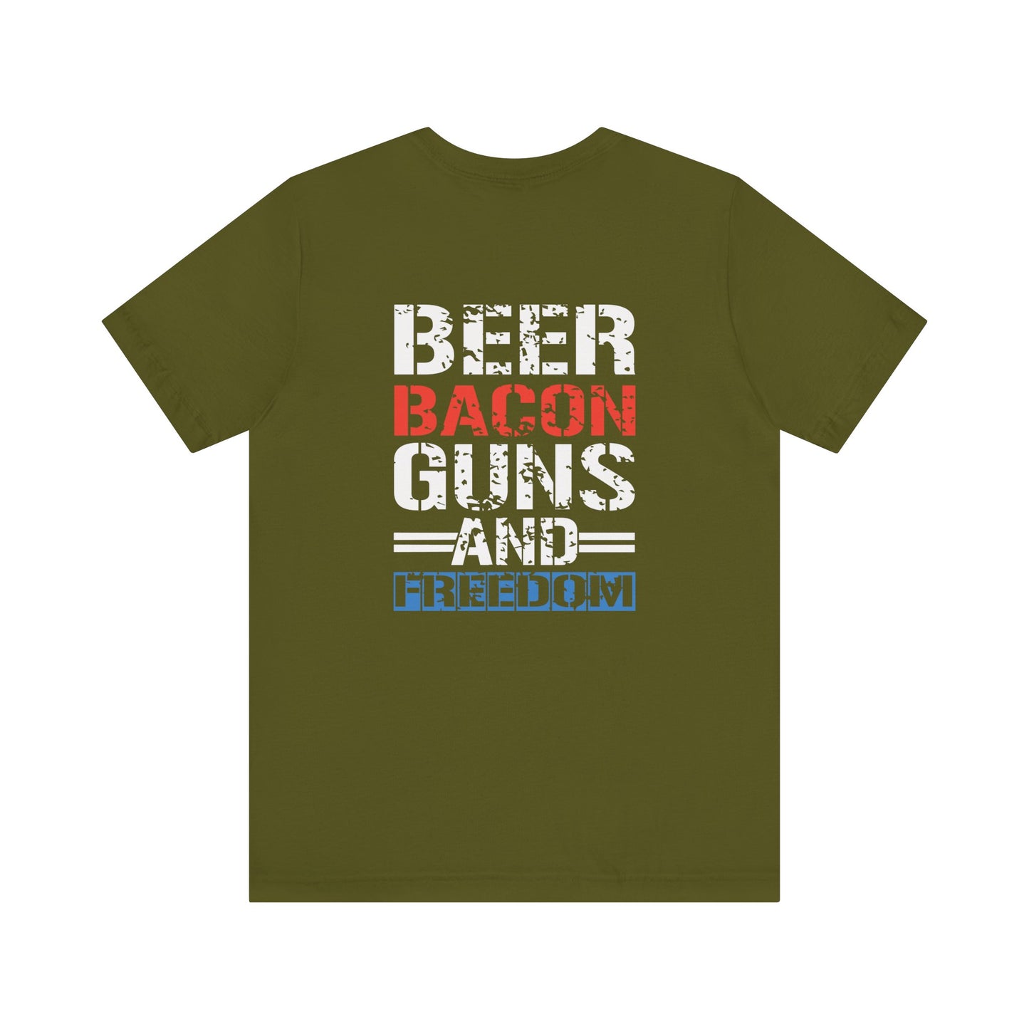 Beer, Bacon, Guns & Freedom Unisex Short Sleeve Tee