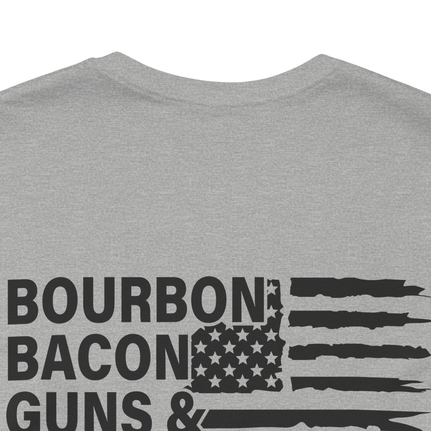 Boubon, Bacon, Guns & Freedom Unisex hort Sleeve Tee
