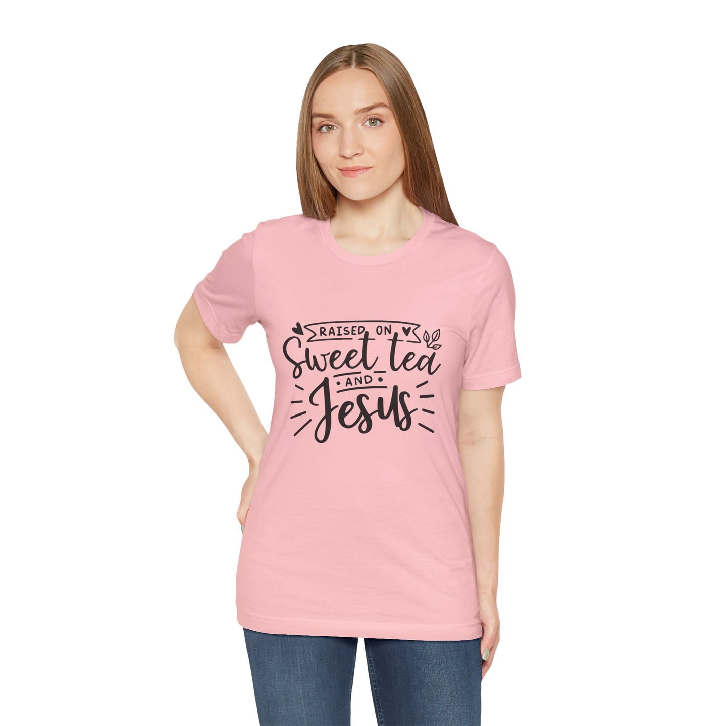 Raised on Sweet Tea & Jesus Unisex Short Sleeve Tee