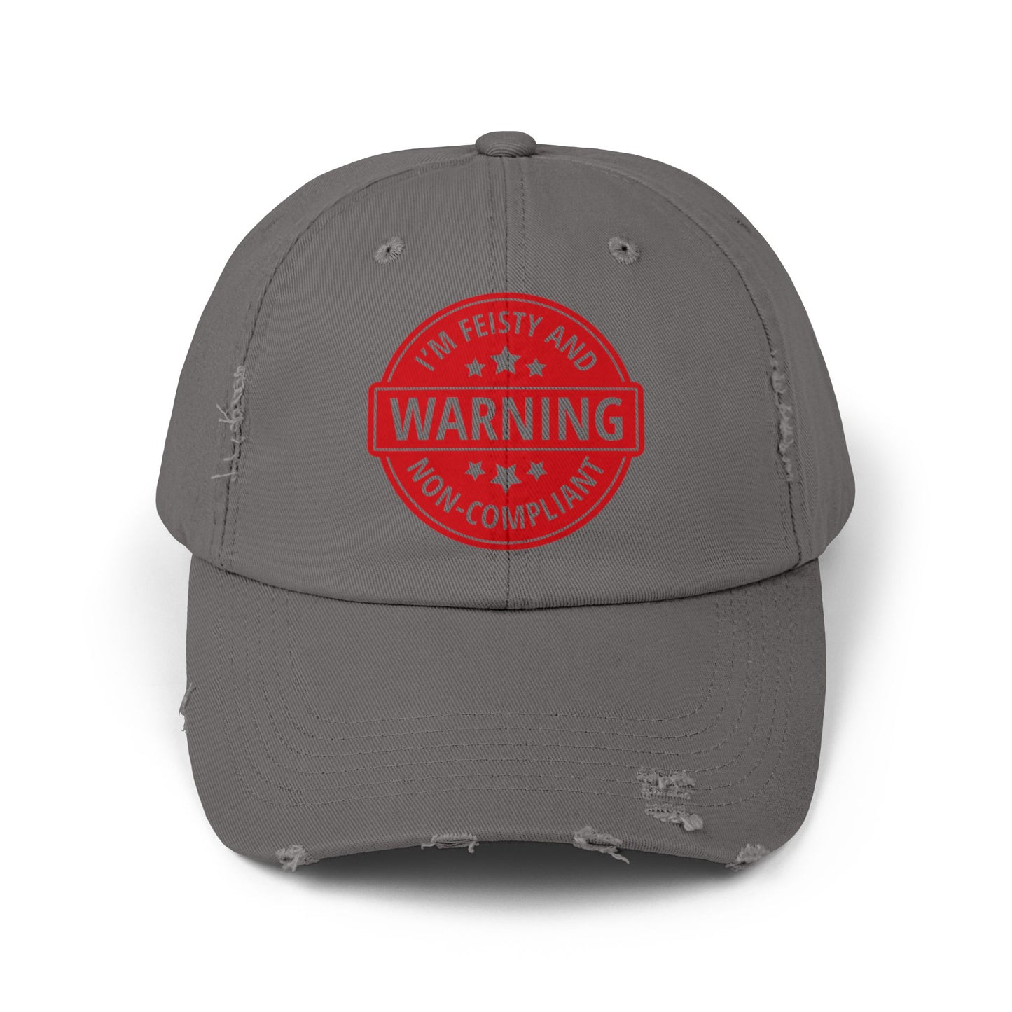 Distressed Cap — "Warning: I'm Feisty and Non-Compliant" Red Badge Hat