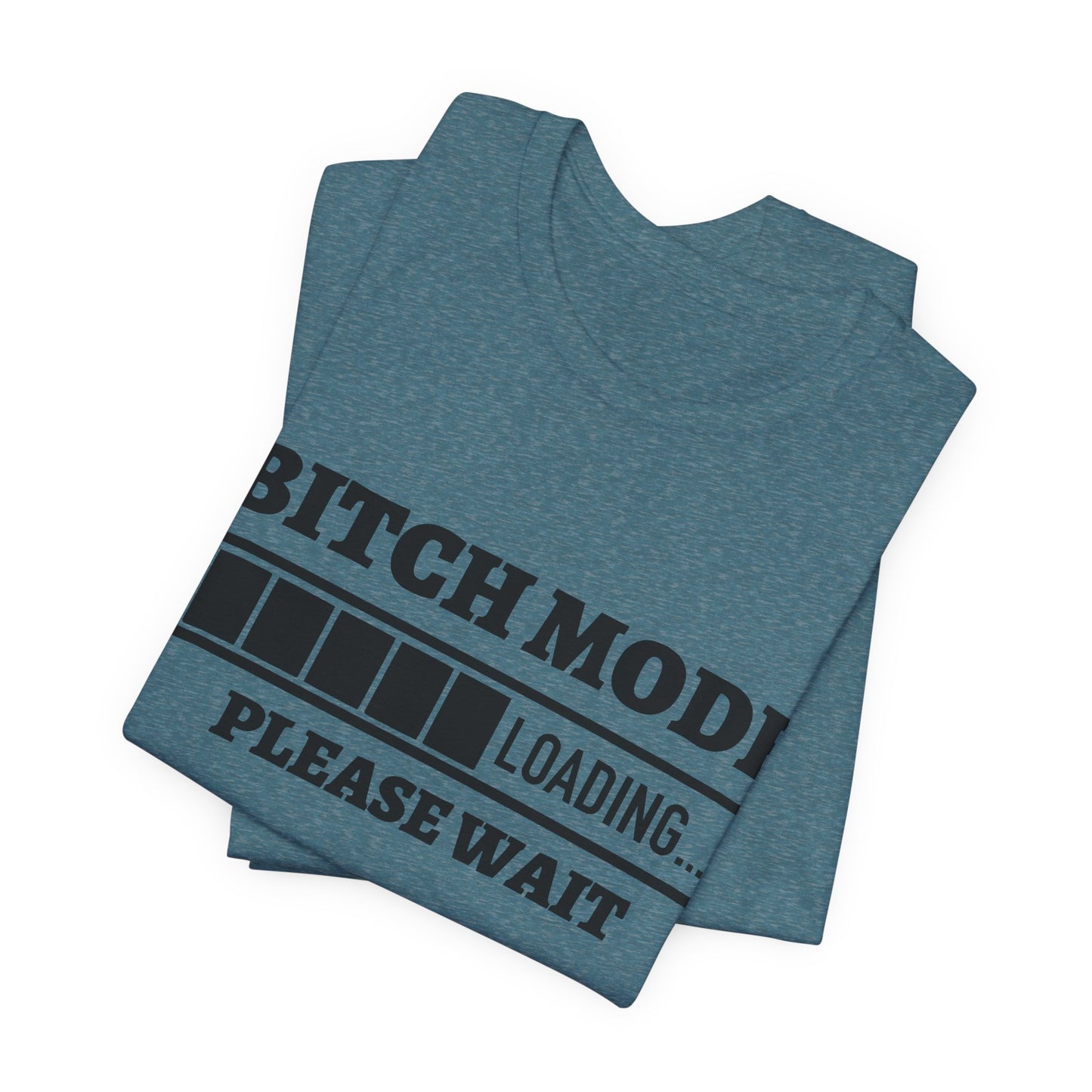 Bitch Mode loading