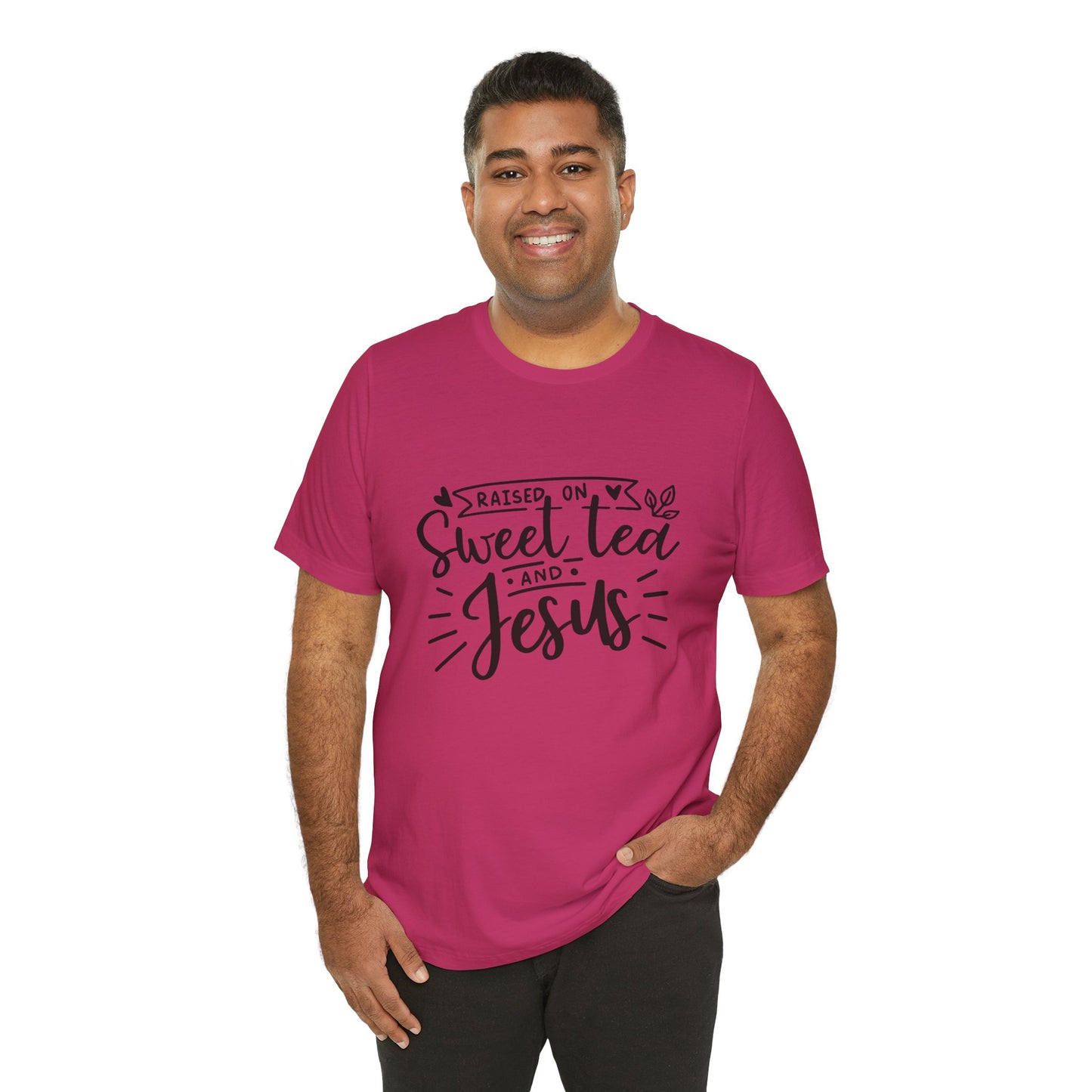 Raised on Sweet Tea & Jesus Unisex Short Sleeve Tee