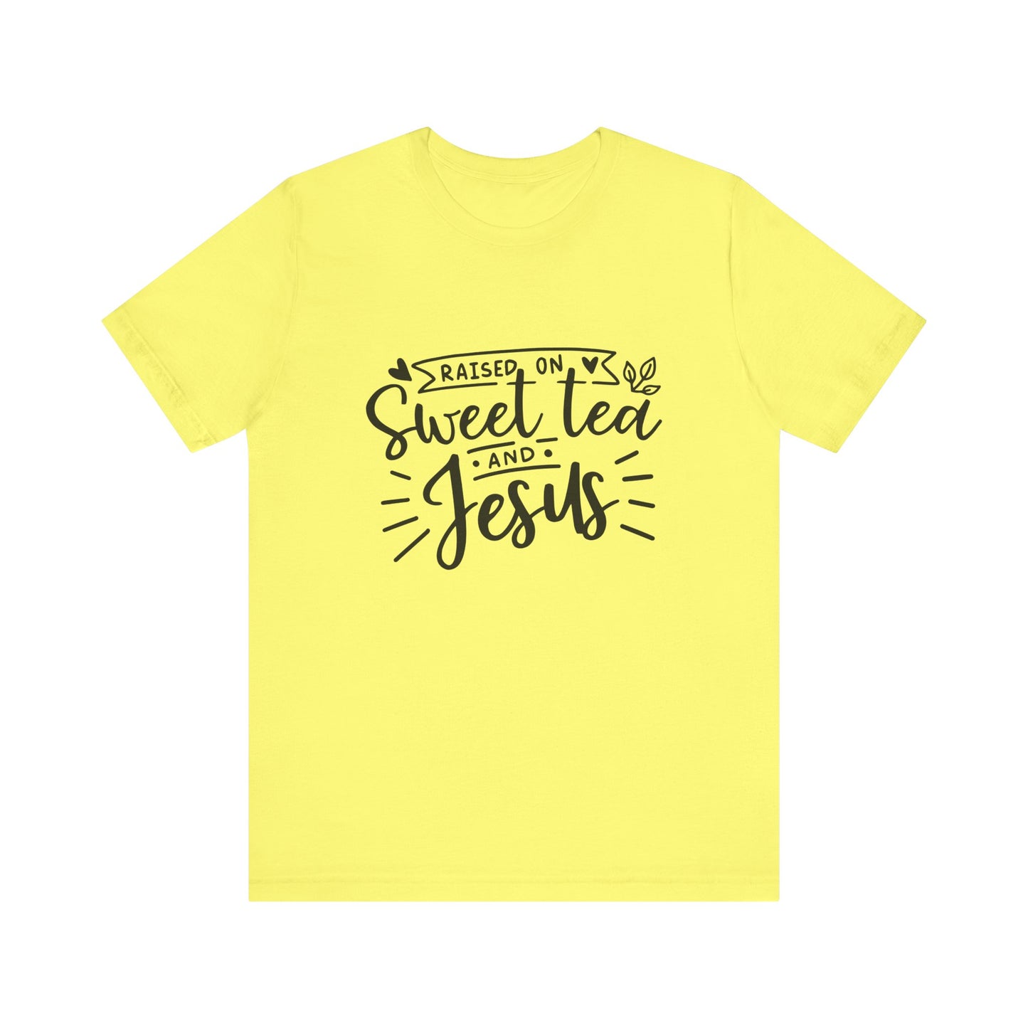 Raised on Sweet Tea & Jesus Unisex Short Sleeve Tee