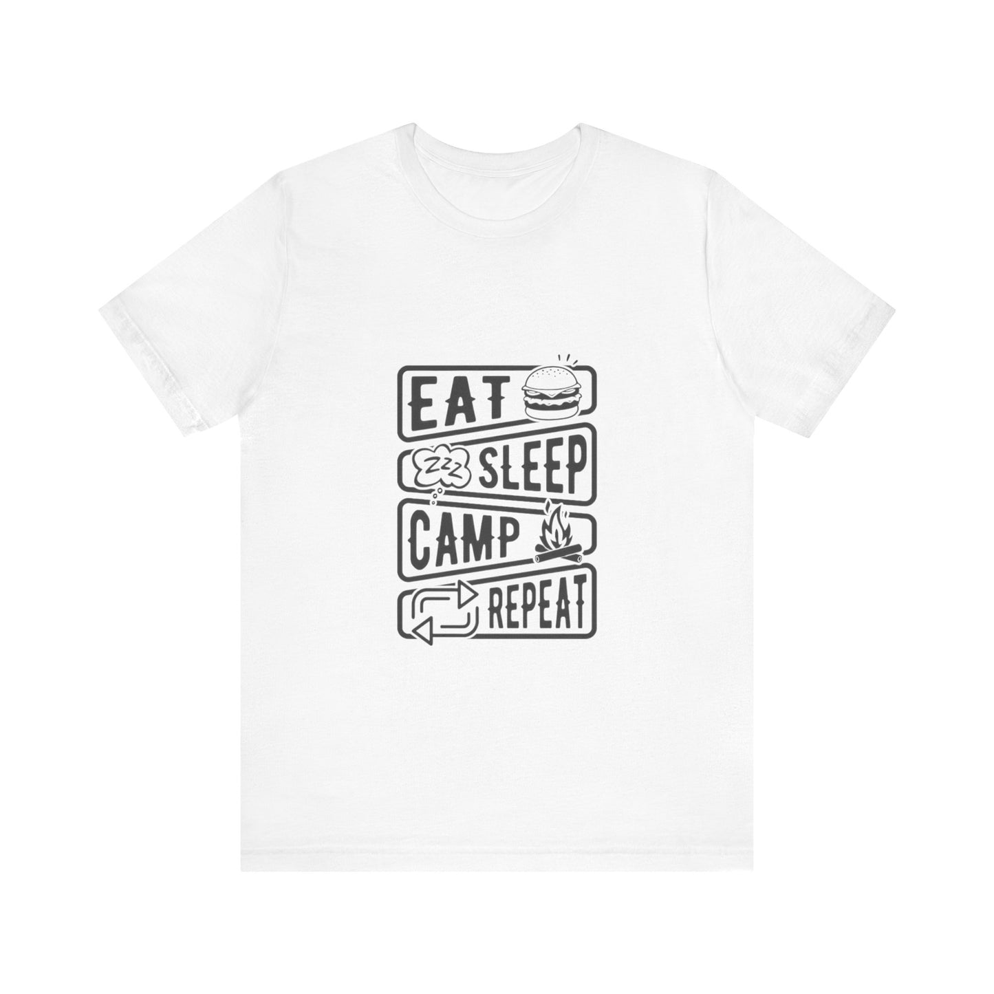 Eat, Sleep, Camp, Repeat