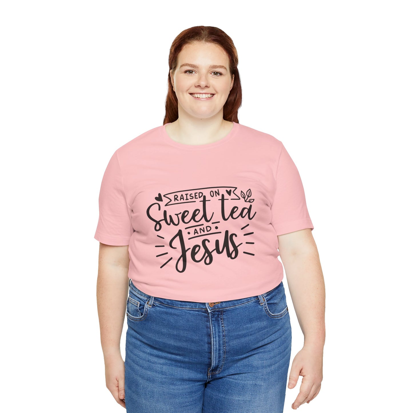 Raised on Sweet Tea & Jesus Unisex Short Sleeve Tee